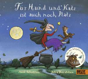 Für Hund und Katz ist auch noch Platz de Axel Scheffler