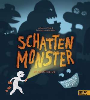 Schattenmonster de Felicitas Horstschäfer