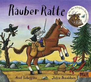 Räuber Ratte de Axel Scheffler