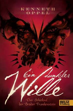 Ein dunkler Wille de Kenneth Oppel