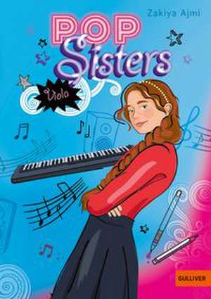 Pop Sisters - Viola de Zakiya Ajmi