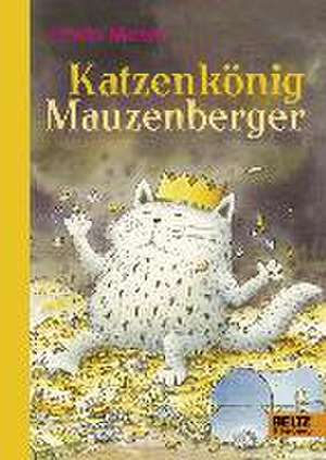 Katzenkönig Mauzenberger de Erwin Moser