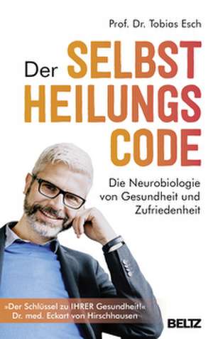 Der Selbstheilungscode de Tobias Esch