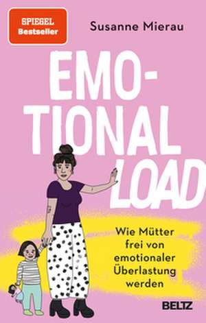 Emotional Load de Susanne Mierau