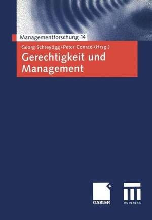 Gerechtigkeit und Management de Georg Schreyögg