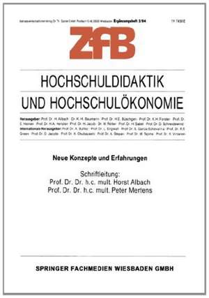 Hochschuldidaktik und Hochschulökonomie: Neue Konzepte und Erfahrungen de Horst Albach