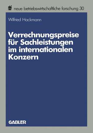 Verrechnungspreise für Sachleistungen im internationalen Konzern de Wilfried Hackmann