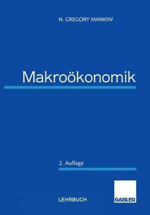 Makroökonomik de N. Gregory Mankiw