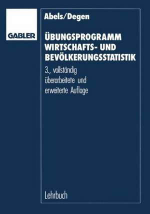 Übungsprogramm Wirtschafts- und Bevölkerungsstatistik de Heiner Abels