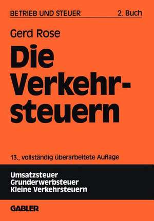 Die Verkehrsteuern de Gerd Rose