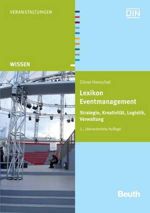 Lexikon Eventmanagement de Oliver Henschel