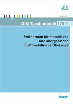 Prüfnormen für metallische und anorganische nichtmetallische Überzüge