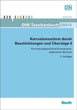 Korrosionsschutz durch Beschichtungen und Überzüge 4