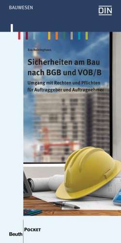 Sicherheiten am Bau nach BGB und VOB/B de Eva Reininghaus