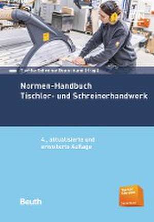 Normen-Handbuch Tischler- und Schreinerhandwerk de DIN Deutsches Institut für Normung e. V.