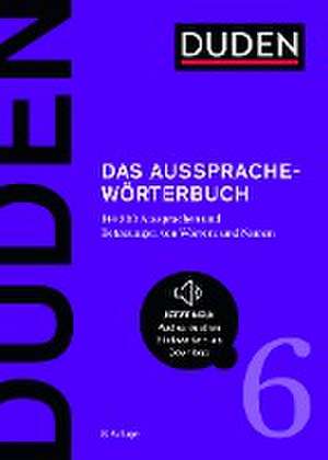 Duden - Das Aussprachewörterbuch de Stefan Kleiner