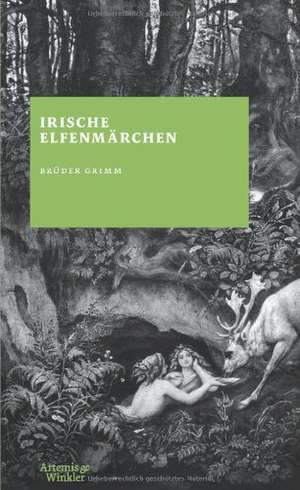 Irische Elfenmärchen de Jacob Grimm