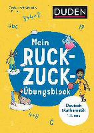 Mein Ruckzuck-Übungsblock Deutsch/Mathe 1. Klasse de Claudia Fahlbusch