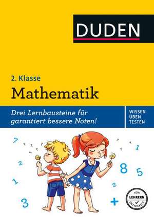 Wissen - Üben - Testen: Mathematik 2. Klasse de Ute Müller-Wolfangel