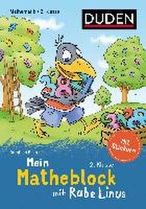 Mein Matheblock mit Rabe Linus - 2. Klasse de Dorothee Raab