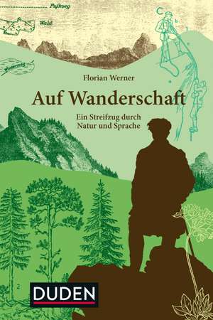 Auf Wanderschaft de Florian Werner