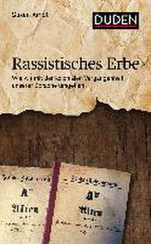 Rassistisches Erbe de Susan Arndt