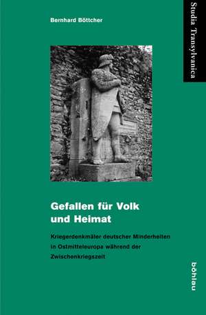 Gefallen für Volk und Heimat de Bernhard Böttcher