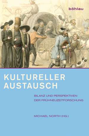 Kultureller Austausch de Michael North