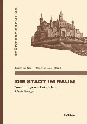 Die Stadt im Raum de Karsten Igel