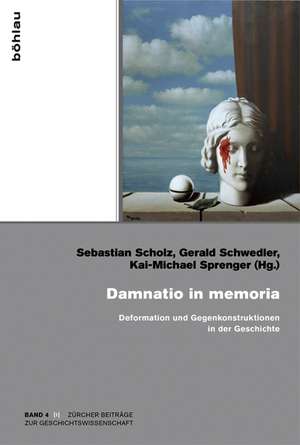 Damnatio in memoria de Sebastian Scholz