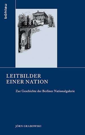 Leitbilder einer Nation de Jörn Grabowski