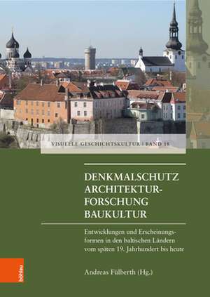 Denkmalschutz - Architekturforschung - Baukultur