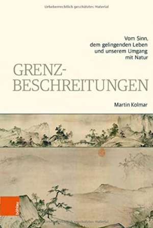 Grenzbeschreitungen de Martin Kolmar