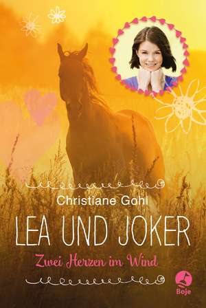 Lea und Joker de Christiane Gohl