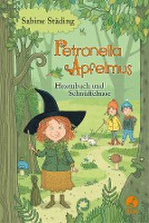 Petronella Apfelmus 05. Hexenbuch und Schnüffelnase de Sabine Städing