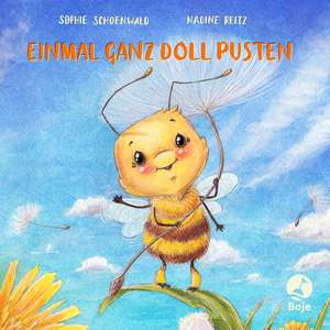 Einmal ganz doll pusten de Sophie Schoenwald