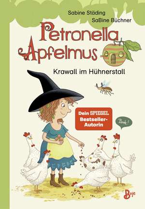 Petronella Apfelmus Erstleser 3 - Krawall im Hühnerstall de Sabine Städing