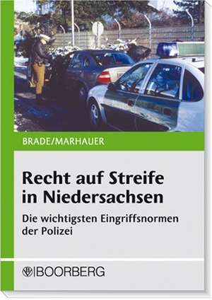 Recht auf Streife in Niedersachsen de Jöran Brade