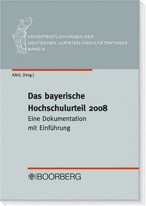 Das bayerische Hochschulurteil de Wolfgang Kahl