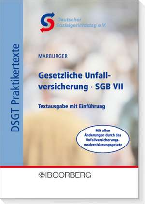 Gesetzliche Unfallversicherung SGB VII de Dietmar Marburger