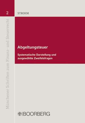 Abgeltungsteuer 2010 de Joachim Strohm