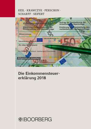Die Einkommensteuererklärung 2018 de Manfred Keil