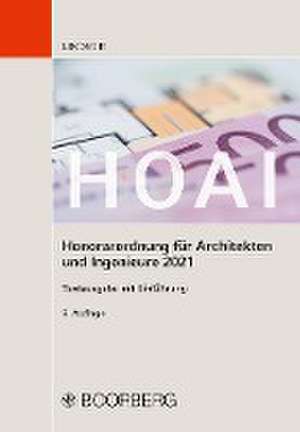 HOAI - Honorarordnung für Architekten und Ingenieure 2021 de Markus Lindner