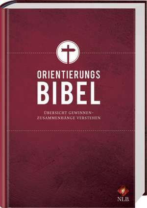 Die Orientierungsbibel