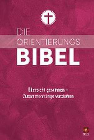 Die Orientierungsbibel de Ulrich Wendel