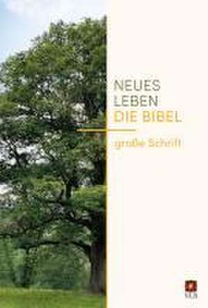 Neues Leben. Die Bibel, große Schrift