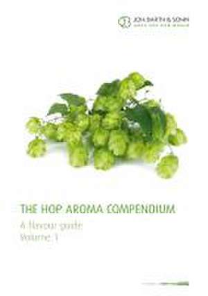 The Hop Aroma Compendium Vol. 1 de Joh. Barth