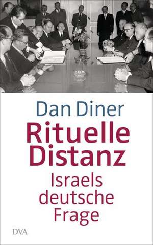 Rituelle Distanz de Dan Diner