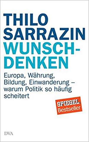 Wunschdenken de Thilo Sarrazin