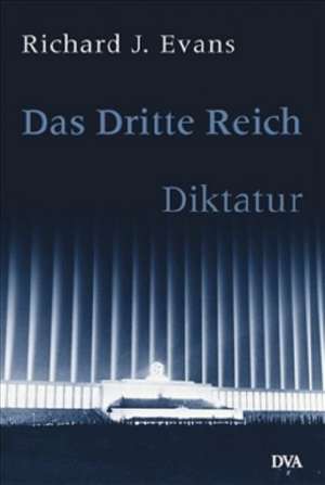 Das Dritte Reich. Diktatur. 2 Bde